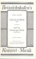 Grün ist die Heide / Auf der Lüneburger Heide 