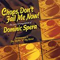 Chops don't Fail me Now! 