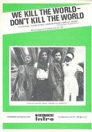We Kill the World, Don't Kill the World 