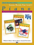 Lesson, Recital & Fun Books, Level 3 