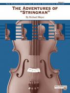 The Adventures of 'Stringman' Standard