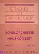 Gradus ad Symphoniam Beginner's level Band 3 
