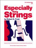 Especially for Strings von Robert Frost 