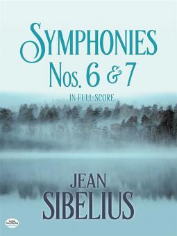 Symphonies Nos. 6 and 7 in Full Score 