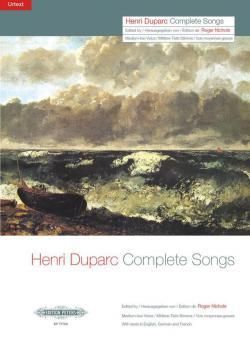 Sämtliche Lieder für Singstimme und Klavier von Henri Duparc 