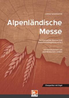 Alpenländische Messe von Lorenz Maierhofer 