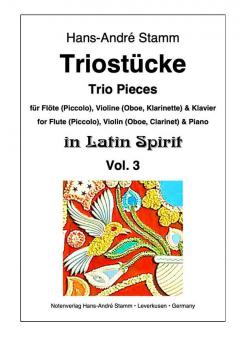 Triostücke 3: In Latin Spirit von Hans-André Stamm 