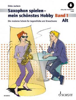 Saxophon spielen - mein schönstes Hobby 1 