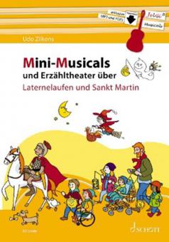 Mini-Musicals und Erzähltheater über Laternelaufen und Sankt Martin von Udo Zilkens 