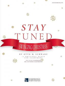 Stay Tuned - Swinging Christmas von Otto M. Schwarz 