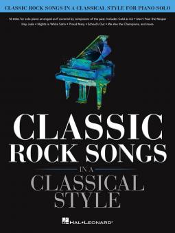 Classic Rock Songs in a Classical Style 
