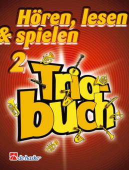 Hören, Lesen & Spielen Band 2 - Triobuch von Michiel Oldenkamp 