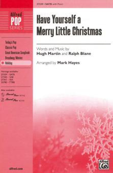 Have Yourself A Merry Little Christmas (Hugh Martin) 