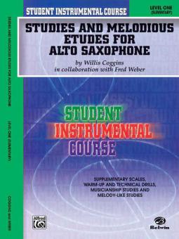 Studies and Melodious Etudes for Alto Saxophone, Level 1 von Willis Coggins 