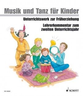 Musik und Tanz für Kinder - Lehrerkommentar von Jutta Funk 