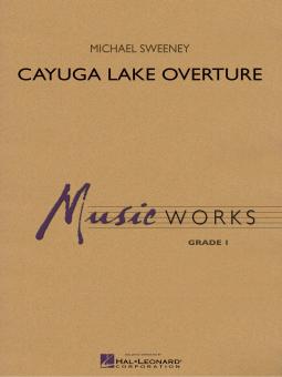 Cayuga Lake Overture (Michael Sweeney) 
