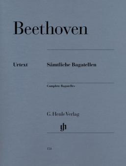 Sämtliche Bagatellen von Ludwig van Beethoven 