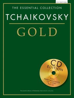 The Essential Collection: Tchaikovsky Gold von Pjotr Iljitsch Tschaikowski 