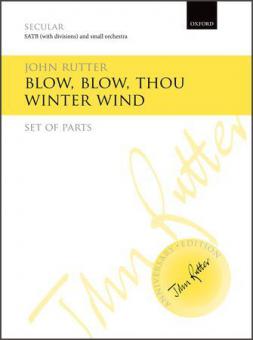 Blow, Blow, Thou Winter Wind von John Rutter 