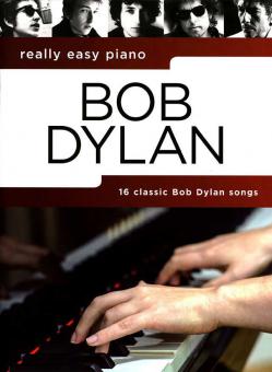 Really Easy Piano: Bob Dylan 