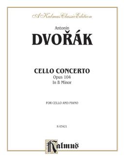 Cello Concerto, Op. 104 in B Minor (Cello) 