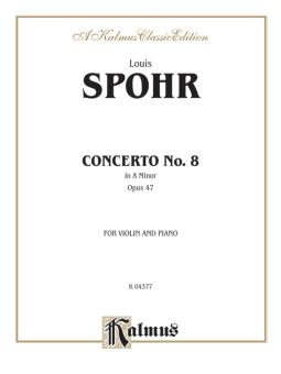 Concerto No. 8 in A Minor, Op. 47 (Violin) 