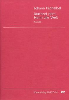 Jauchzet dem Herrn, alle Welt 