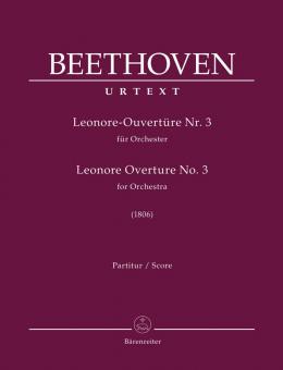 Leonore Overture No. 3 (1806) 