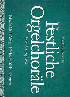 Reimerdes: Festliche Orgelchoräle 