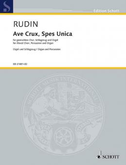 Ave Crux, Spes Unica op. 67 