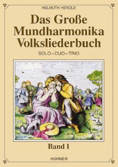 Das große Mundharmonika Volksliederbuch 1 