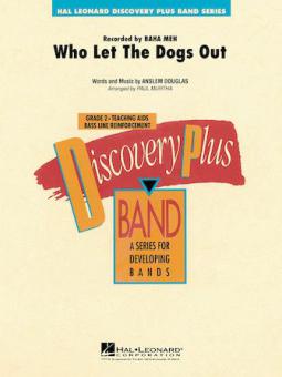 Who Let The Dogs Out 