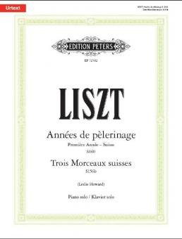 Années de pèlerinage - 3 Morceaux suisses 