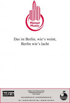 Das ist Berlin wie's weint, Berlin wie's lacht 