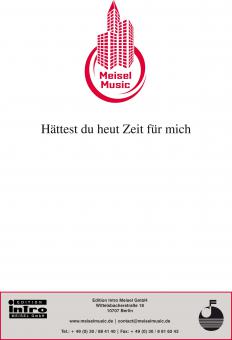 Hättest du heut Zeit für mich 