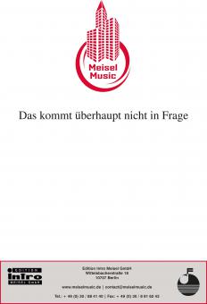 Das kommt überhaupt nicht in Frage 