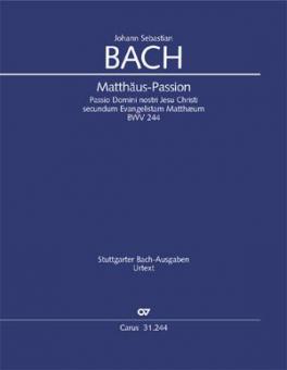 St. Matthew Passion BWV 244 