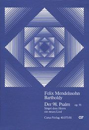 Der 98. Psalm op. 91 
