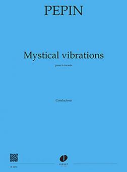 Mystical Vibrations 