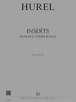 Inserts - Hommage à Pierre Boulez 