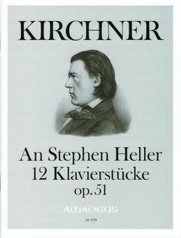 For Stephen Heller op. 51 