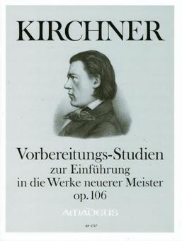 Preparatory Studies as an Introduction to the Works of Modern Masters op. 106 