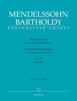 Konzert e-Moll op. 64 für Violine und Orchester 
