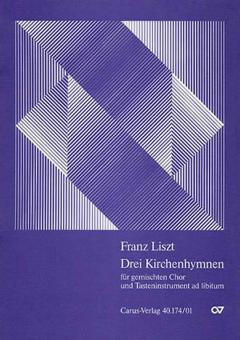 Liszt: Drei Kirchenhymnen 