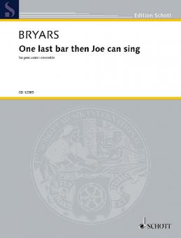 One Last Bar Then Joe Can Sing Download