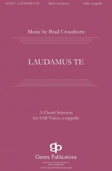 Laudamus Te 