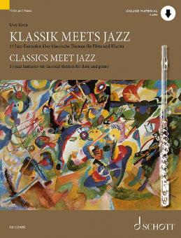 Classics meet Jazz Standard