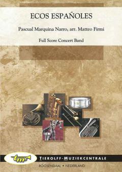 Ecos Españoles (Fanfarenorchester) 