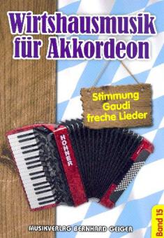 Wirtshausmusik für Akkordeon 15 