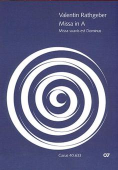 Missa Suavis est Dominus in A-Dur op. 1 